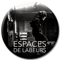 Espaces de labeurs