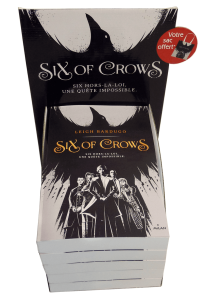 Arrêt de pile Six of Crows